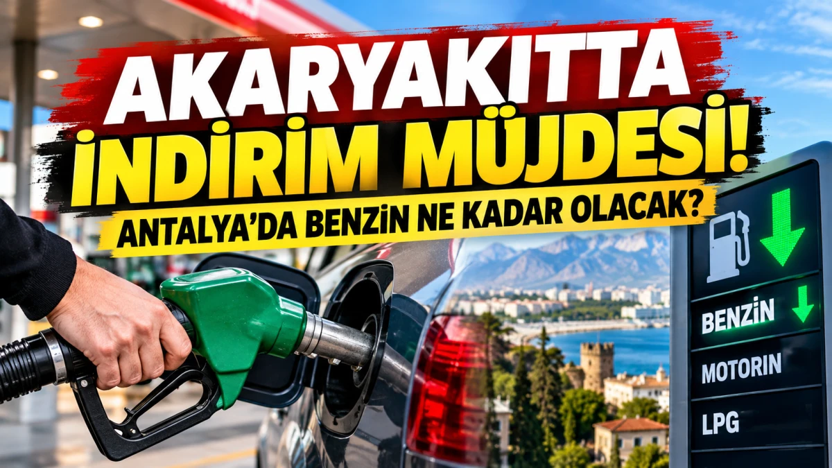 Akaryakıtta indirim m&uuml;jdesi! Antalya&rsquo;da benzin ne kadar olacak?