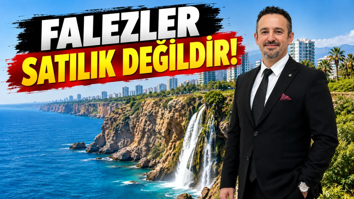 JMO Antalya Şubesi Başkanı Karancı: Falezleri satamazsınız!