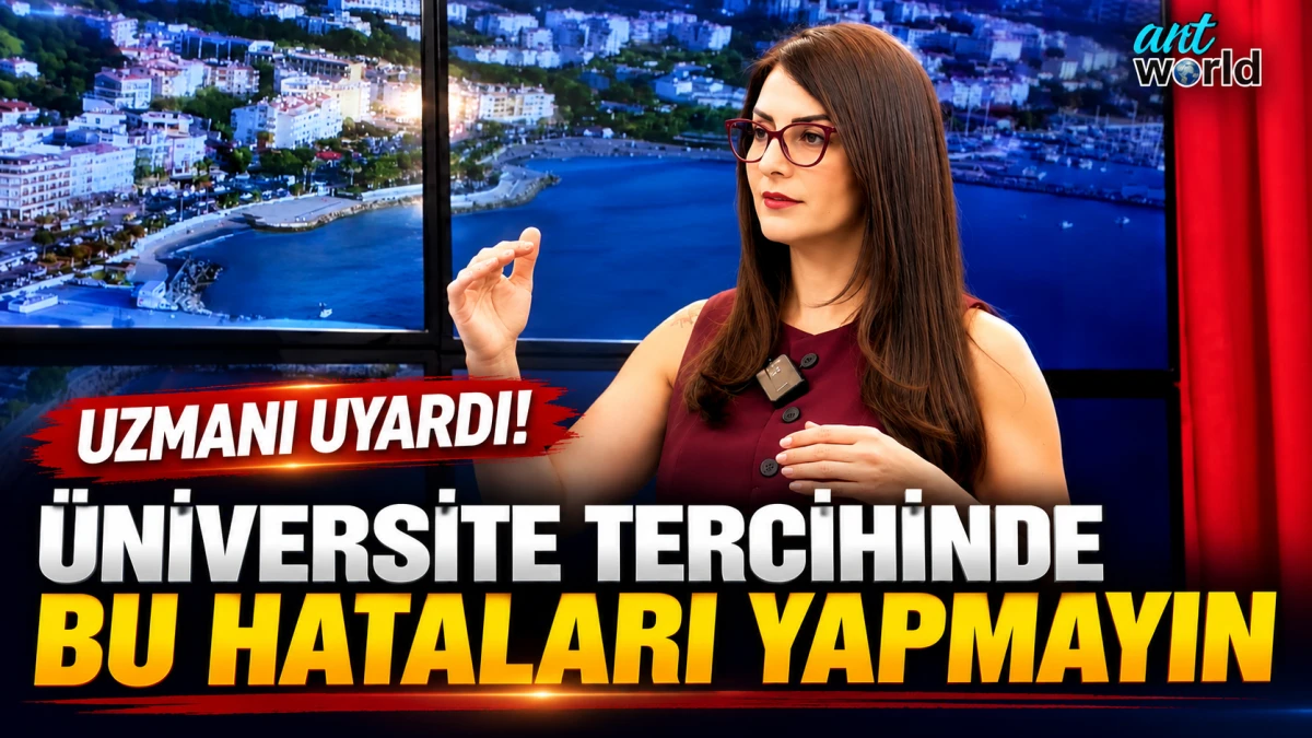 Uzmanı uyardı! &Uuml;niversite tercihinde bu hataları yapmayın